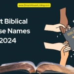 Best Biblical House Names