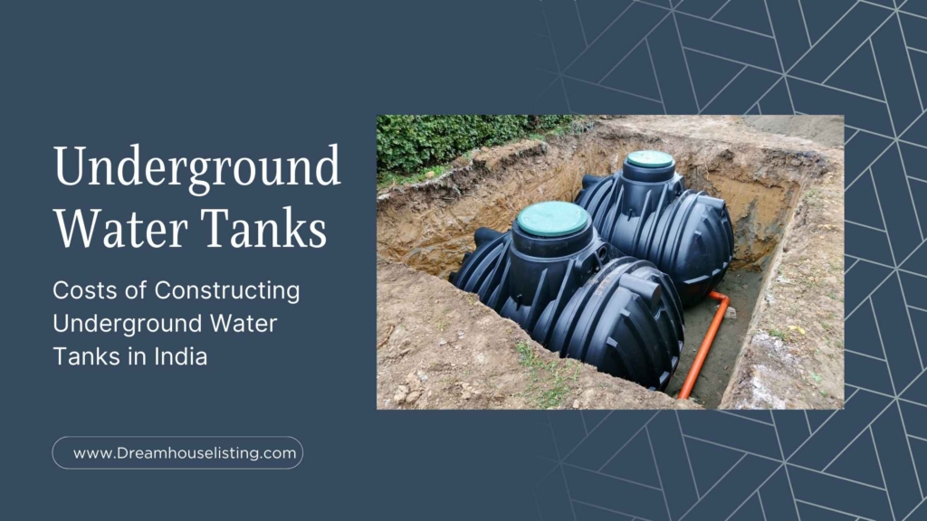 Costs of Constructing Underground Water Tanks in India