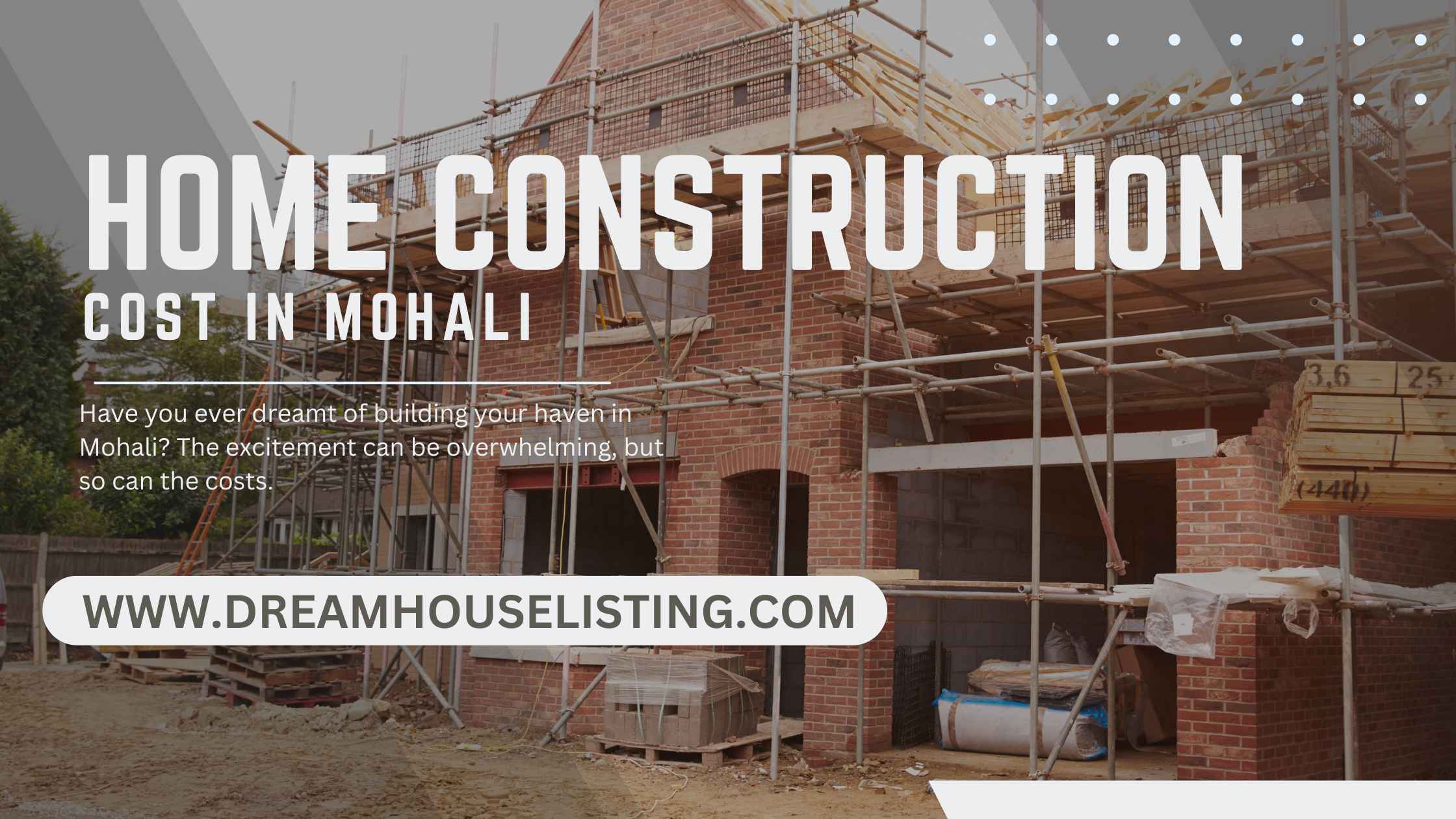Home Construction cost in Mohali