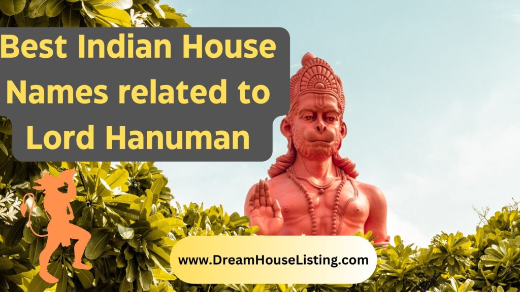 Best Indian House Names related to Lord Hanuman - 2024